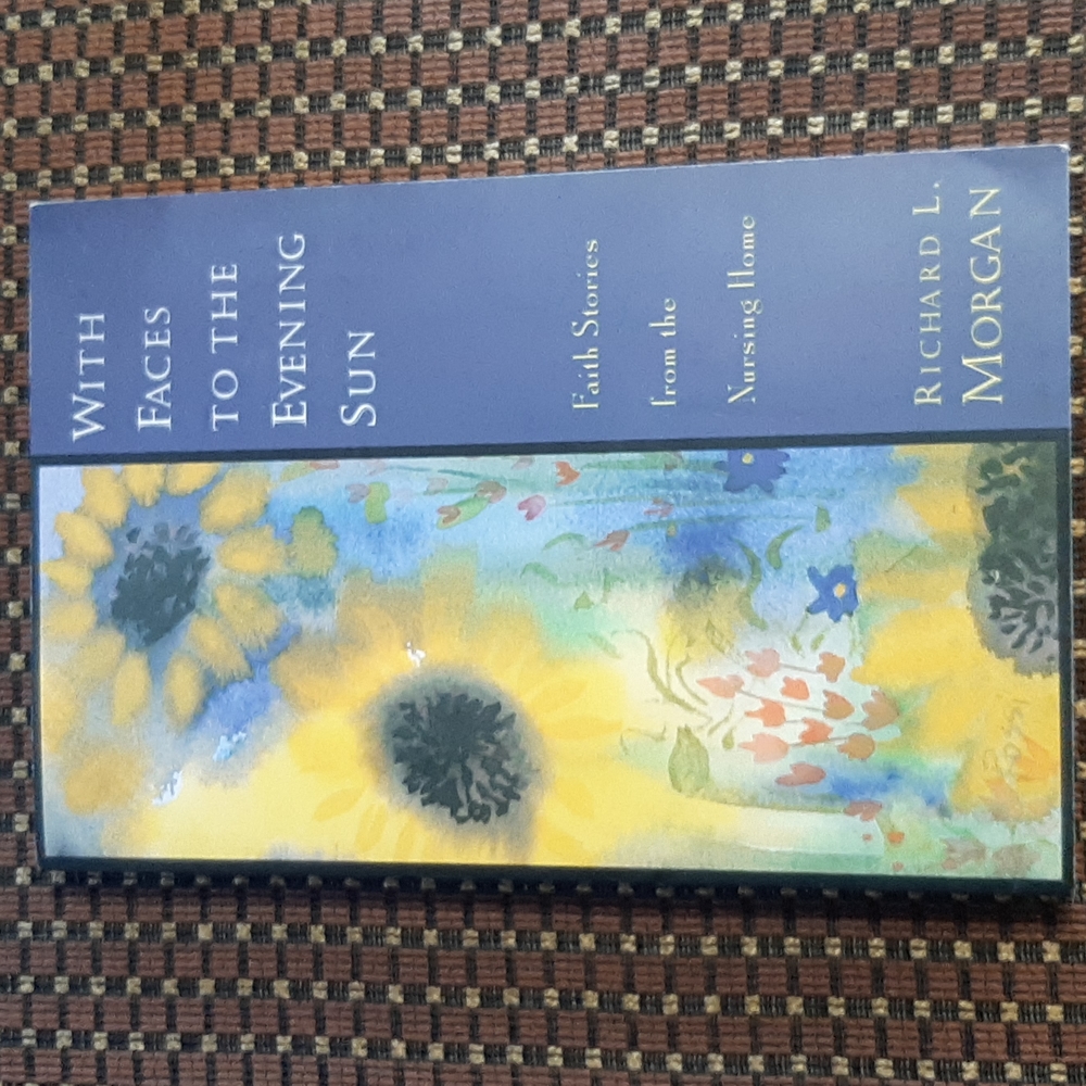 With Faces To The Evening Sun Paperback Book by Richard L Morgan